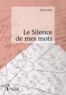 Elodie Labbé - Le Silence de mes mots.