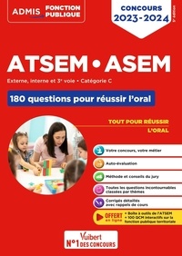 Elodie Laplace - ATSEM - ASEM Externe, interne, 3e voie, Catégorie C - 180 questions pour réussir l'oral.