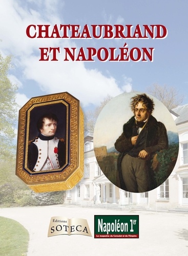 Elodie Lefort - Chateaubriand et Napoléon.