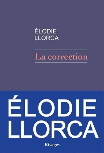 Elodie Llorca - La correction.