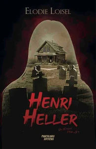 Henri Heller : un hiver maudit - thriller