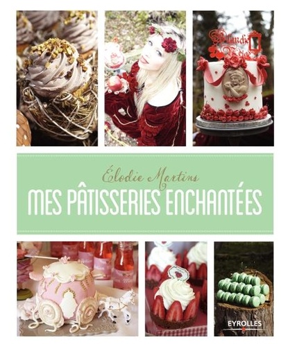 Mes pâtisseries enchantées