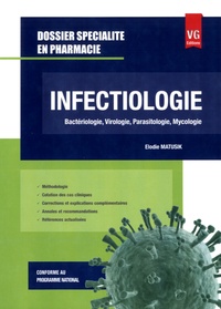 Elodie Matusik - Infectiologie - Bactériologie, virologie, parasitologie, mycologie.