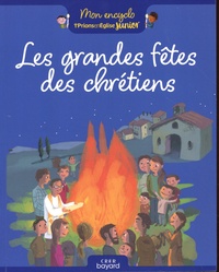 Elodie Maurot et Charlotte Roederer - Les grandes fêtes des chrétiens.