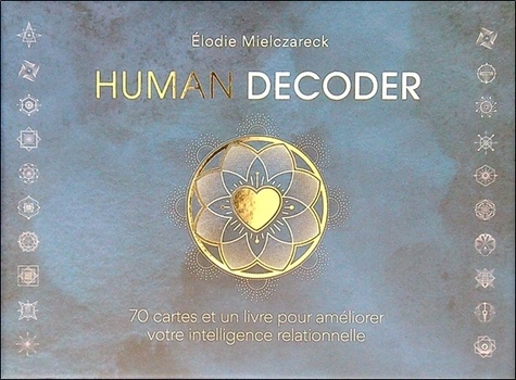 Human decoder. 70 cartes et un livre pour améliorer votre intelligence relationnelle