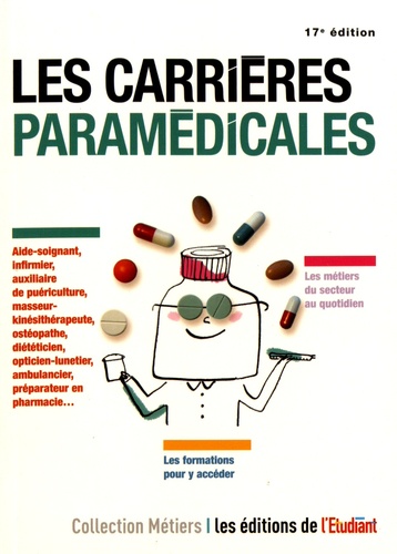 Les carrières paramédicales 17e édition