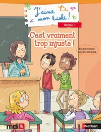 C'est trop injuste !