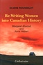 Elodie Rousselot - Re-Writing Women into Canadian History - Margaret Atwood and Anne Hébert.