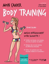 Téléchargement gratuit d'ebooks d'essai Mon cahier body training  - Contient 12 cartes power motivation en francais