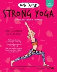 Elodie Sillaro - Mon cahier Strong yoga.