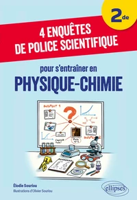 4 enquêtes de police scientifique pour s’entraîner en physique-chimie 2de