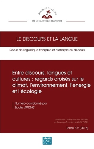 Entre discours, langues et cultures : regards croisés sur le climat, l'environnement, l'énergie et l'écologie. 82