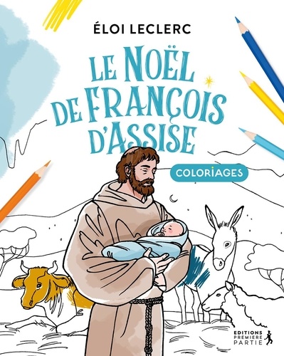 Le Noël de François d'Assise. Coloriages