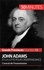 John Adams et la lutte pour l'indépendance -  50 minutes. L'avocat de l'insoumission