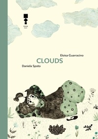 Eloisa Guarracino et Daniela Spoto - Clouds.
