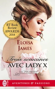 Trois semaines avec Lady X