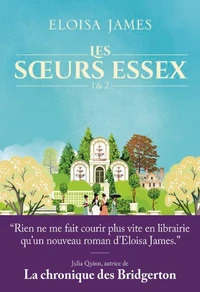 Les soeurs Essex Tomes 1 & 2