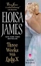 Eloisa James - Three Weeks With Lady X.