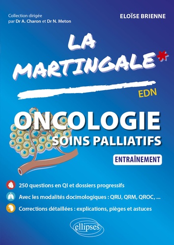 Oncologie - Soins palliatifs EDN. Entraînement