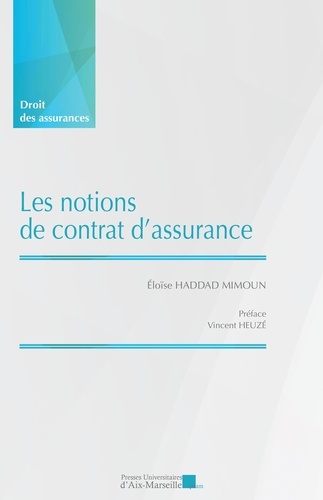 Les notions de contrat d'assurance