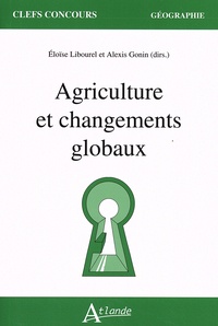 Eloïse Libourel et Alexis Gonin - Agriculture et changements globaux.