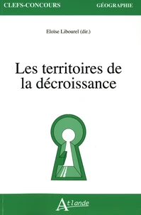 Les territoires de la décroissance