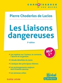 Eloïse Lièvre - Les Liaisons dangereuses HLP 1re - Pierre Choderlos de Laclos.