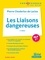 Les Liaisons dangereuses HLP 1re. Pierre Choderlos de Laclos 3e édition