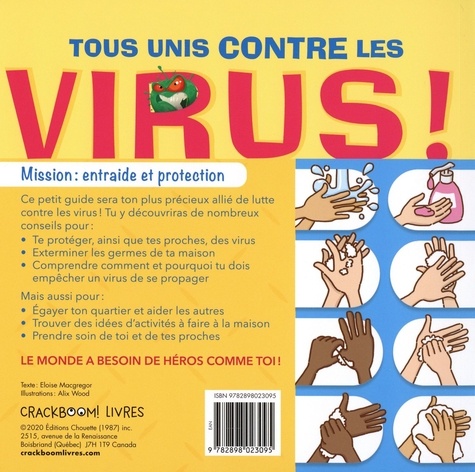 Tous unis contre les virus !. Mission : entraide et protection