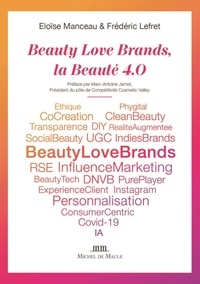 Eloïse Manceau et Frédéric Lefret - Beauty Love Brands, la beauté 4.0.