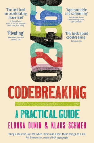 Codebreaking. A Practical Guide