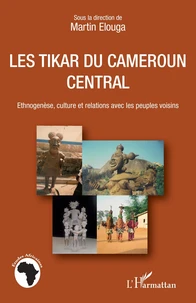 Les Tikar du Cameroun central