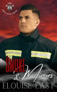 Smoke &amp; Mirrors