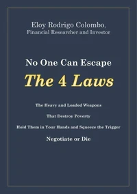 No One Can Escape the 4 Laws