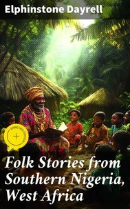 Folk Stories from Southern Nigeria, West Africa