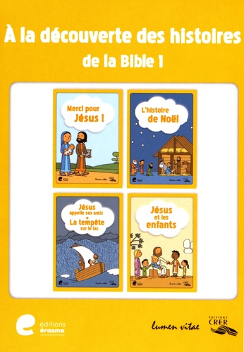 Els De Pauw et Sophie Veulemans - A la découverte des histoires de la Bible - Tome 1, 4 volumes.