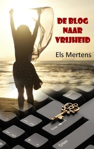  Els Mertens - De blog naar vrijheid.