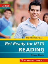Els Van Geyte - Get Ready for IELTS – Reading: IELTS 4+ (A2+) ebook - 1 year licence.
