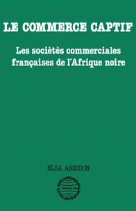 Le commerce captif