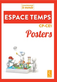Elsa Bouteville et Benoît Falaize - Espace temps CP-CE1 - Posters.