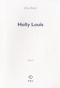 Elsa Boyer - Holly Louis.