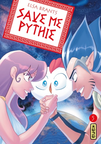 Elsa Brants - Save me Pythie Tome 5 : .