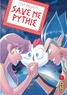 Elsa Brants - Save me Pythie Tome 5 : .