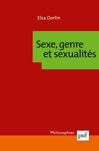 Sexe, genre et sexualités. Introduction à la théorie féministe