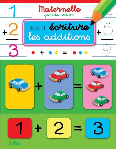 Les additions. Maternelle grande section