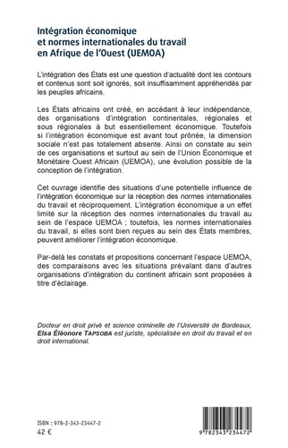 Intégration économique et normes internationales du travail en Afrique de l'Ouest (UEMOA). Potentialité et voies d'interaction positives entre intégration économique et réception des normes internationales du travail dans l'espace UEMOA