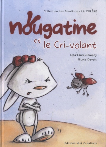 Nougatine et le cri-volant