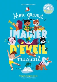 Mon grand imagier d'éveil musical
