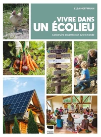 Vivre dans un écolieu