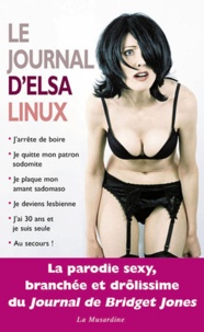 Elsa Linux - LECTURES AMOURE  : Le journal d'Elsa Linux.